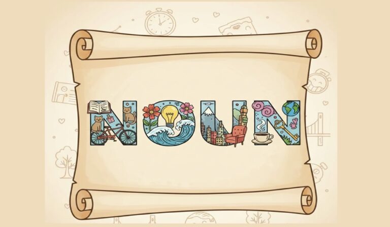 Contoh Noun: Pengertian, Jenis, dan Cara Penggunaannya